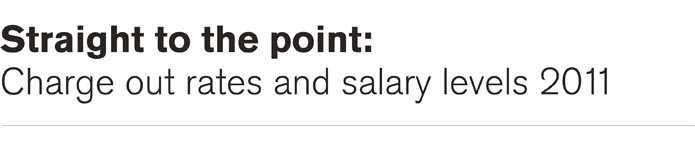 Charge out rates and salary levels 2011